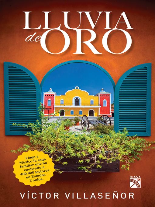 Title details for Lluvia de oro by Víctor Villaseñor - Wait list